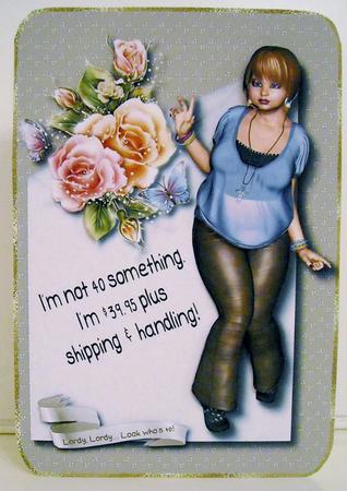 I'm $39.95 Plus S&h Card Topper 1 by Pam Stubley