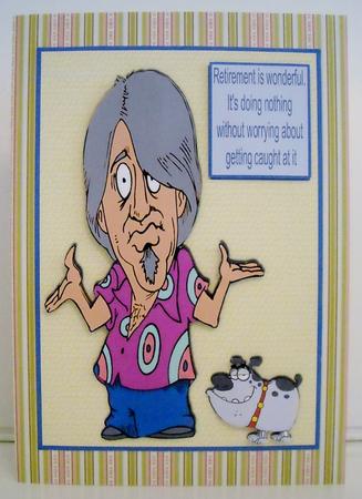 Retirement is Wonderful! by Pam Stubley