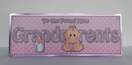 Large DL New Baby TO THE PROUD NEW GRANDPARENTS 3D decoupage by Roseanna Miles