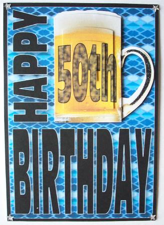 Happy 50th Birthday with Beer by Ruth Murphy