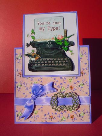 You're Just My Type! - Vertical Foldback Card by Ruth Walters