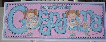 Girlz Birthday Grandma Large Dl Quick Card 3D Decoupage by Sandra Wales
