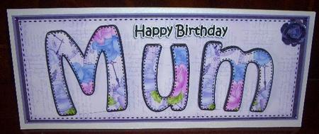 Large Dl Birthday Mum Quick Card N 3D Decoupage by Sandra Wales