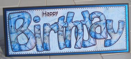 Large Dl Happy Birthday Card & 3D Decoupage by Sandra Wales