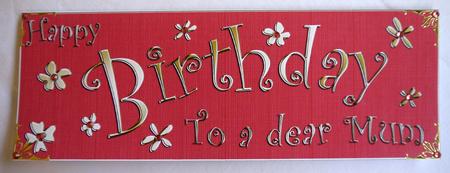 Large Dl Birthday Mum Quick Cut and Fold Card by Selina Dittmann