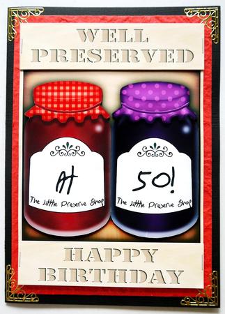 A5 Novelty Well Preserved 50th Birthday Jams 3D Decoupage by Selina Dittmann