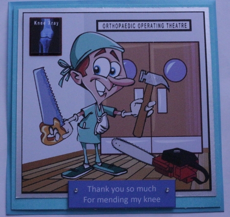 Knee or Hip Replacement Operation - Decoupage by Sharon Frost