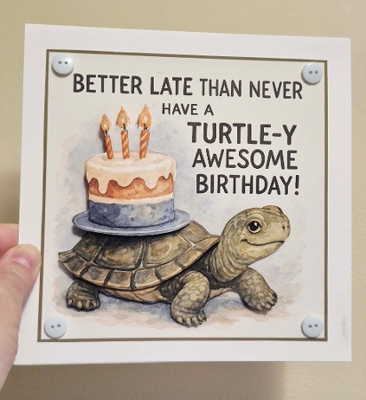 Turtle-y Awesome  by sharon Medeiros