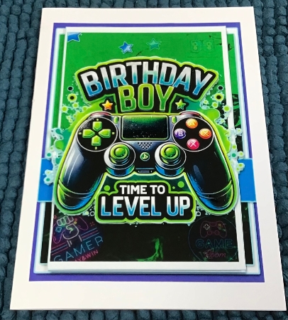 5x7 ~ Time To Level Up Birthday Boy by Sharron Hylton
