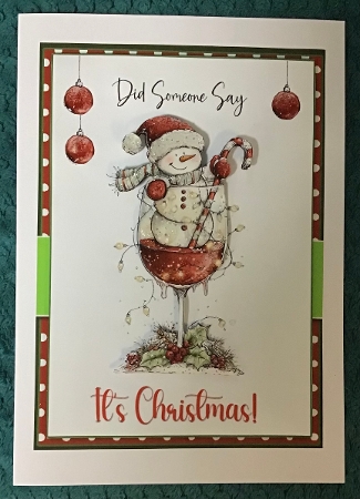 5x7 ~ Did Someone Say Its Christmas 15 by Sharron Hylton
