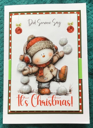5x7 ~ Did Someone Say Its Christmas 23 by Sharron Hylton