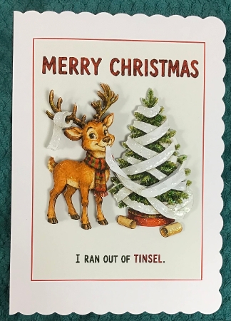 Ran out of Tinsel  by Sharron Hylton