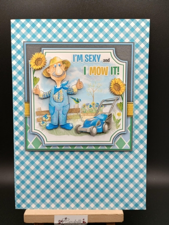 I`m Sexy and I Mow It! by Stephanie Bardelli