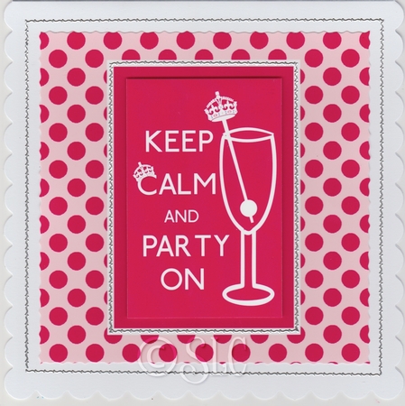 Keep Calm & Party on Pink Birthday Card by Susan Cummings