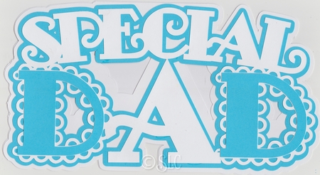 Special Dad Layered Card, All formats by Susan Cummings