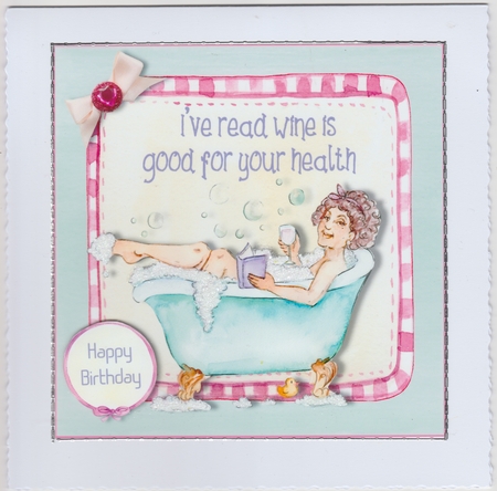 Humerous card Wine is good for your health card 6 x 6 topper card by Susan Cummings