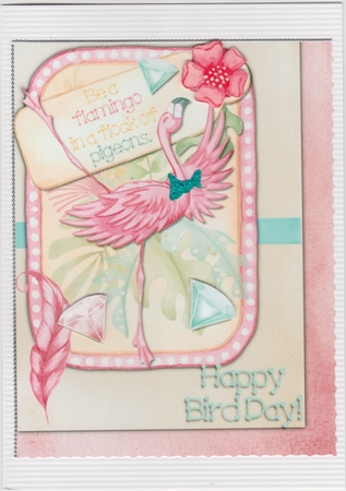 Happy birthday - be a flamingo in a flock of pidgeons by Susan Cummings