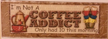 I'm Not a Coffee Addict Large Dl Word Card by Susan Lamb