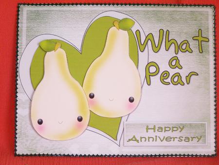 What a Pear Cute Anniversary by Susan Smith