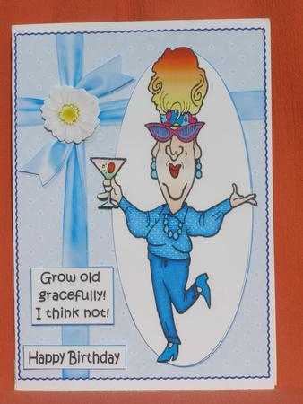 Edna Growing Old Gracefully Quick Card by Susan Smith