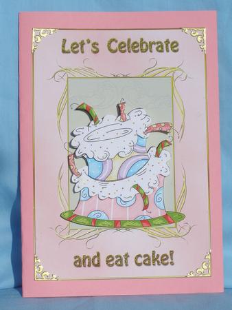 Celebrate and Eat Cake Any Occasion Card 1 by Susan Smith