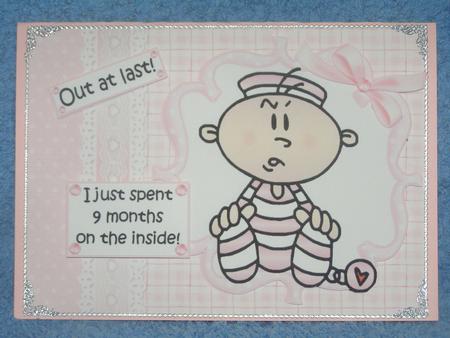 Out at Last New Baby Girl Quick Card by Susan Smith