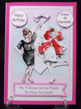 Ladies Growing Old Disgracefully! by Suzi Cooper
