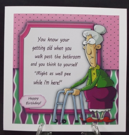 You know your getting old when ......Ladies humor 8x8 by Suzi Cooper
