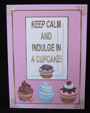 Keep Calm Cupcake birthday decoupage 5 x 7ins topper by Suzi Cooper