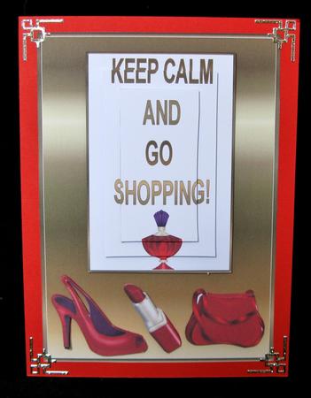 Keep Calm and Go Shopping 5 x 7ins Card Front by Suzi Cooper