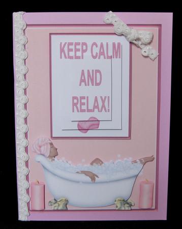 Keep Calm and Relax 5 x 7ins Card Front by Suzi Cooper