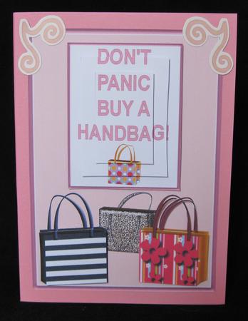 Dont Panic Handbag birthday 5 x 7ins topper by Suzi Cooper