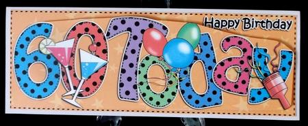 Large Dl 60th Birthday Celebrations Card & 3D Decoupage by Suzi Cooper