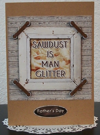 Sawdust is Man Glitter by Teddi Phillips