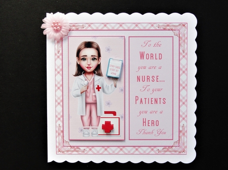 Thank You Nurse Decoupage 7x7ins Topper 2 by Valerie Spowart