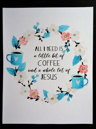 Printable wall decor 8x10 Coffee & Jesus christian word art watercolor print by Valerie Spowart