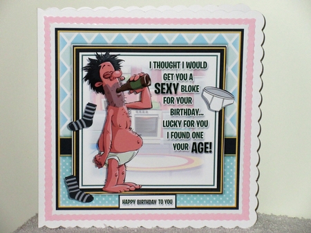 Got You A Sexy Bloke For Your Birthday by Wayne Swan