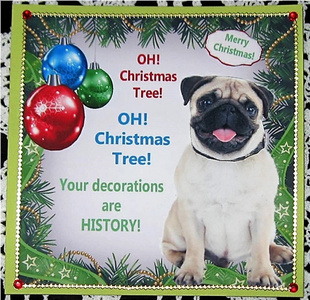 Oh Christmas Tree Humor Pug 8x8 by Wendy De Winter