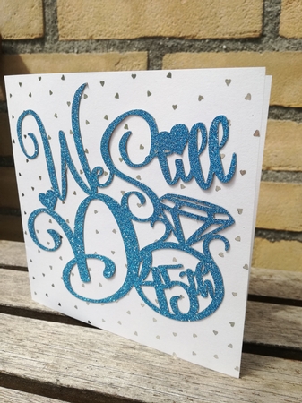 We still do cake Topper, Wedding anniversary, Anniversary wedding card  by wendy vegt