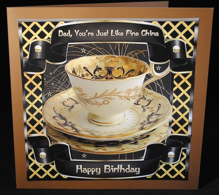 Dad ... Youre Just Like Fine China by Yvonne Middleton